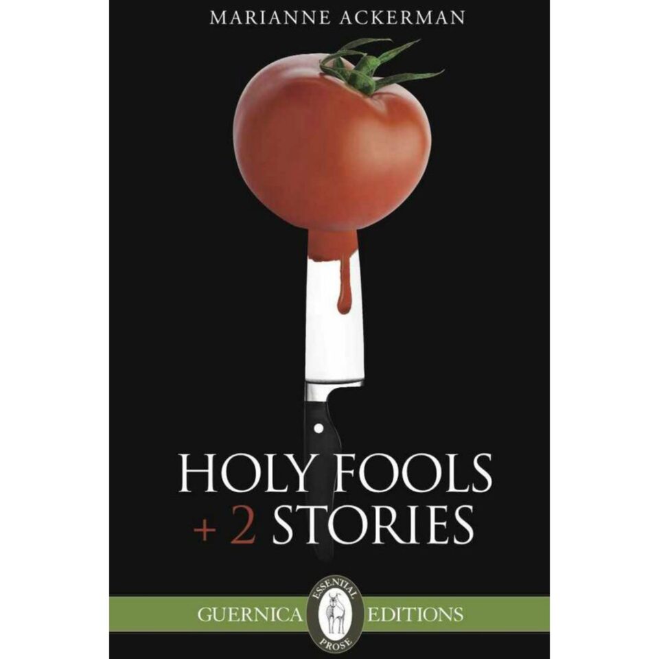 Holy Fools +2 Stories